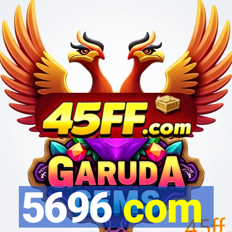 5696 com